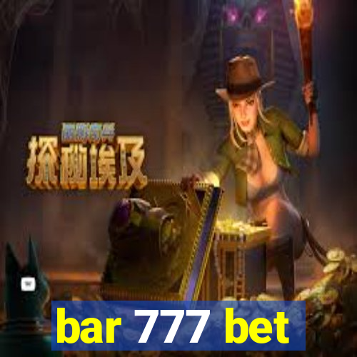 bar 777 bet